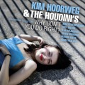 Buy Kim Hoorweg & The Houdini's - Why Don't You Do Right? Mp3 Download