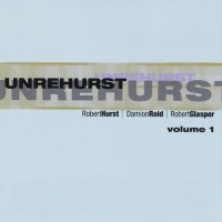 Purchase Robert Hurst - Unrehurst Vol. 1