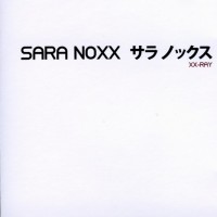 Purchase Sara Noxx - XX-Ray CD3