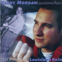 Purchase Teddy Morgan - Louisiana Rain