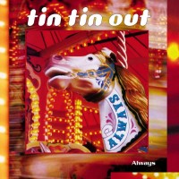 Purchase Tin Tin Out - Always CD1