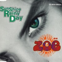 Purchase Zoe - Sunshine On A Rainy Day (MCD)