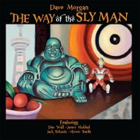 Purchase Dave Morgan - The Way Of The Sly Man
