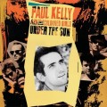 Buy Paul Kelly - Under The Sun (With The Coloured Girls) (Australian Version) Mp3 Download