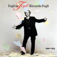 Purchase Riccardo Fogli - Fogli Su Fogli