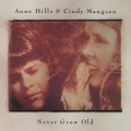 Buy Anne Hills - Never Grow Old (With Cindy Mangsen) Mp3 Download