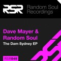 Buy Dave Mayer - The Dam Sydney (With Random Soul) (EP) Mp3 Download