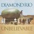 Buy Diamond Rio - Unbelievable Mp3 Download