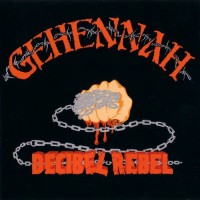 Purchase Gehennah - Decibel Rebel