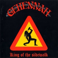 Purchase Gehennah - King Of The Sidewalk