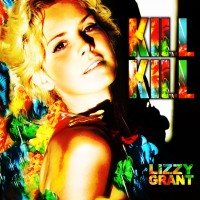 Purchase Lana Del Rey - Kill Kill (EP) (As Lizzy Grant)