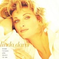 Purchase Linda Davis - Some Things Are Meant To Be