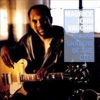 Purchase Maurice John Vaughn - In The Shadow Of The City