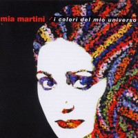 Purchase Mia Martini - I Colori Del Mio Universo CD1