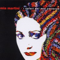 Purchase Mia Martini - I Colori Del Mio Universo CD2