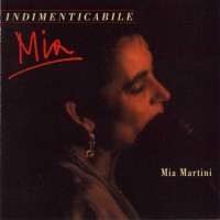 Purchase Mia Martini - Indimenticabile Mia