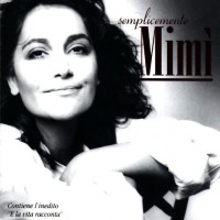 Purchase Mia Martini - Semplicemente Mimi (Live)