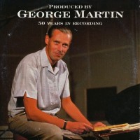 Purchase VA - Produced By George Martin 50 Years In Recording: Crazy Rhythms CD1