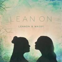 Purchase Lennon & Maisy - Lean On (CDS)