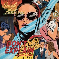 Purchase Snoh Aalegra - Don't Explain (EP)