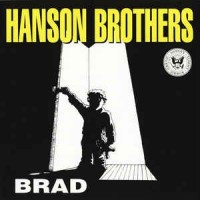 Purchase Hanson Brothers - Brad