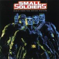 Buy VA - Small Soldiers (Original Motion Picture Soundtrack) Mp3 Download