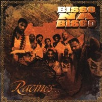 Purchase Bisso Na Bisso - Racines