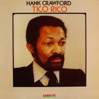 Purchase Hank Crawford - Tico Rico (Vinyl)