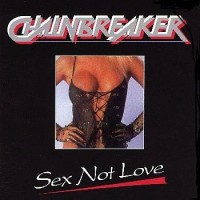 Purchase Chainbreaker - Sex Not Love