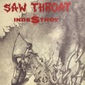 Buy Saw Throat - Inde$troy (Reissued 2004) Mp3 Download