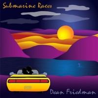 Purchase Dean Friedman - Submarine Races