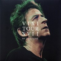 Purchase Hubert Felix Thiefaine - Vixi Tour XVII CD1