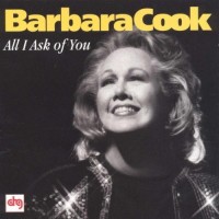Purchase Barbara Cook - All I Ask Of You