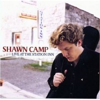 Purchase Shawn Camp - Live At The Station Inn