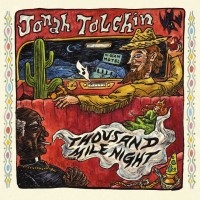 Purchase Jonah Tolchin - Thousand Mile Night
