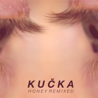 Purchase Kucka - Honey Remixed