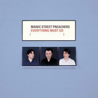 Purchase Manic Street Preachers - Everything Must Go (20Th Anniversary) CD1