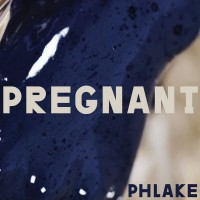 Purchase Phlake - Pregnant (CDS)