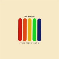 Purchase The Strokes - Future Present Past (EP) (Radio Promo Version)