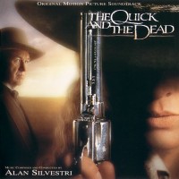 Purchase Alan Silvestri - The Quick And The Dead OST