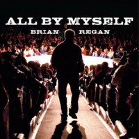 Purchase Brian Regan - All By Myself (Live)
