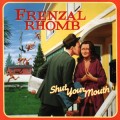 Buy Frenzal Rhomb - Shut Your Mouth Mp3 Download