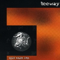 Purchase Leeway - Open Mouth Kiss
