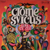 Purchase The Crome Syrcus - Love Cycle (Vinyl)