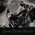 Buy Disreflect - Some Brittle Words (Limited Edition) Mp3 Download