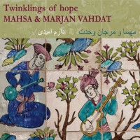 Purchase Mahsa & Marjan Vahdat - Twinklings Of Hope