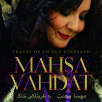 Purchase Mahsa Vahdat - Traces Of An Old Vineyard