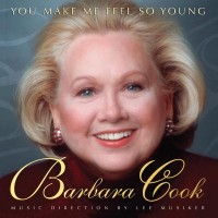 Purchase Barbara Cook - You Make Me Feel So Young: Live At Feinstein's