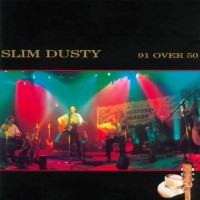 Purchase Slim Dusty - 91 Over 50