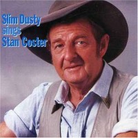 Purchase Slim Dusty - Sings Stan Coster